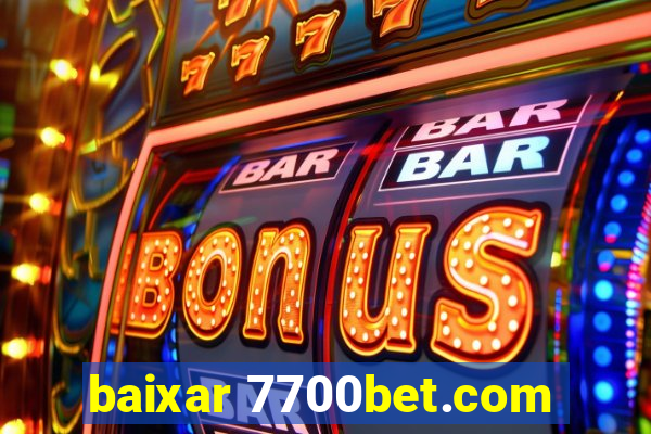 baixar 7700bet.com