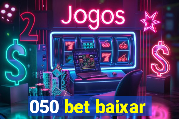 050 bet baixar