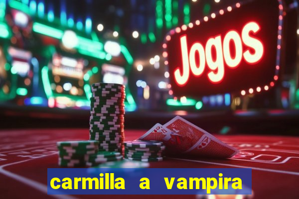 carmilla a vampira de karnstein pdf