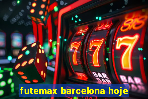 futemax barcelona hoje