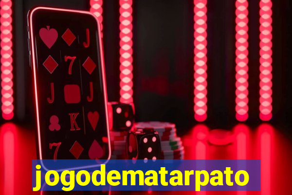 jogodematarpato