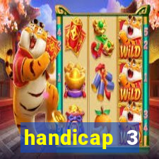 handicap 3 resultado final