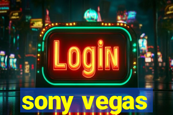 sony vegas