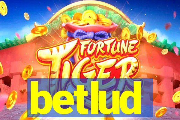 betlud