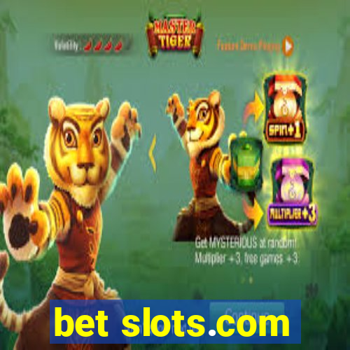 bet slots.com