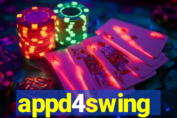 appd4swing