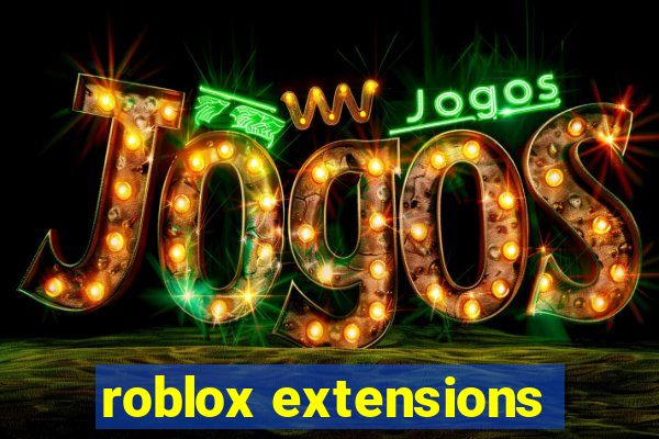 roblox extensions