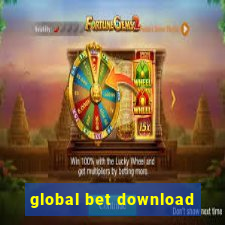 global bet download