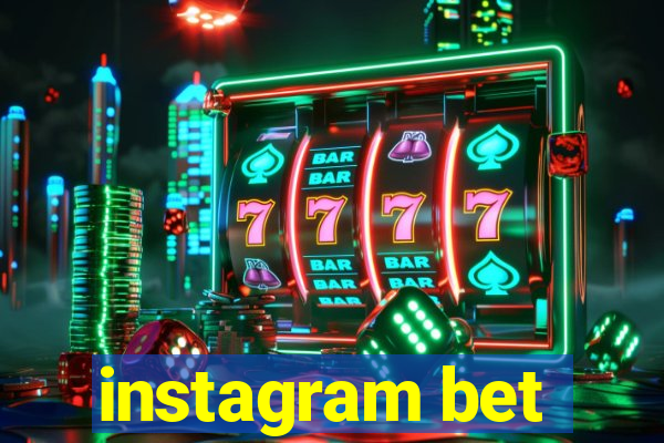 instagram bet