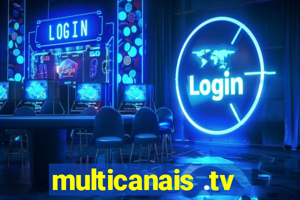 multicanais .tv