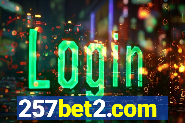 257bet2.com