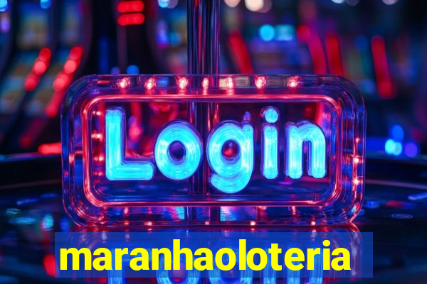 maranhaoloterias.com