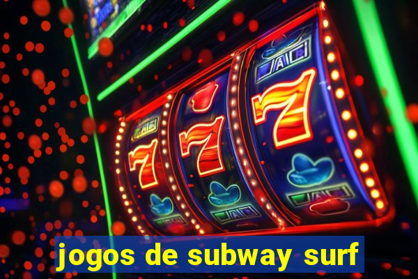 jogos de subway surf