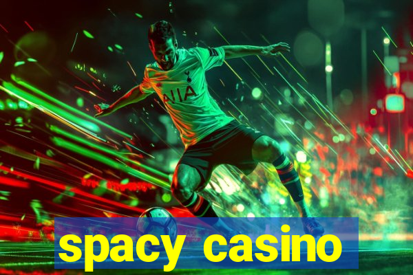 spacy casino