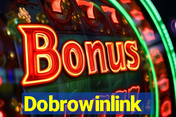 Dobrowinlink