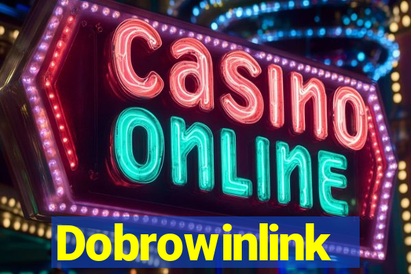 Dobrowinlink