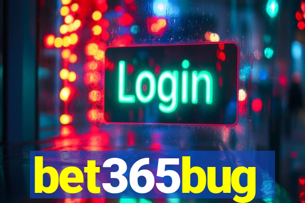 bet365bug