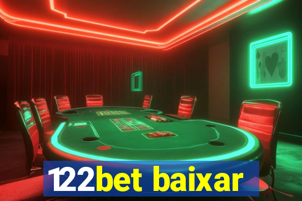 122bet baixar