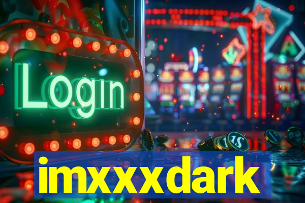 imxxxdark