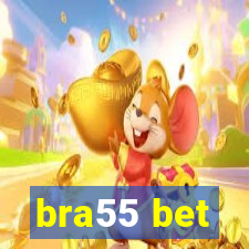 bra55 bet