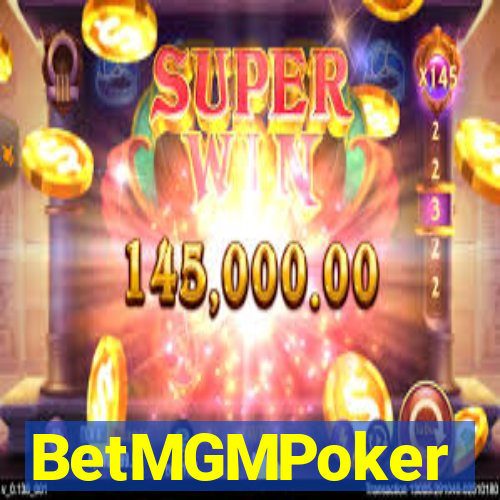 BetMGMPoker