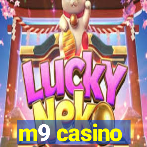 m9 casino