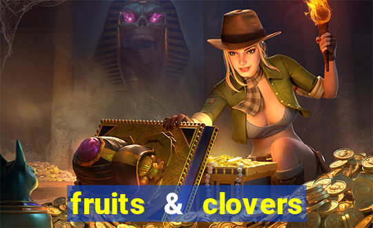 fruits & clovers 20 lines slot