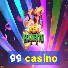 99 casino