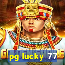 pg lucky 77