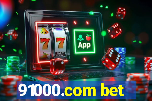 91000.com bet