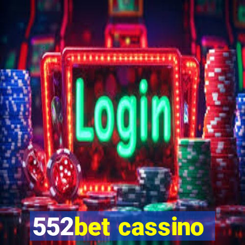 552bet cassino