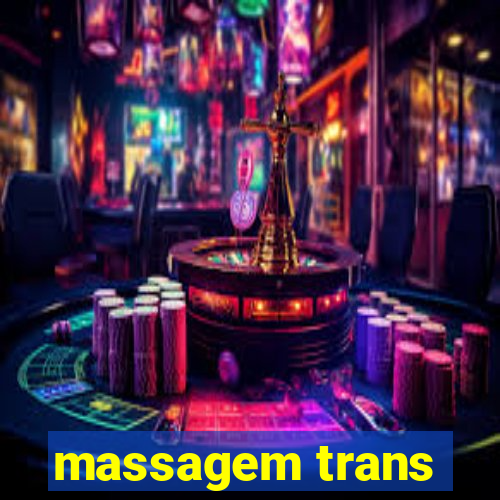 massagem trans