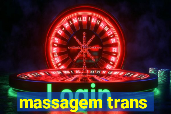 massagem trans