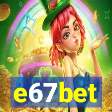 e67bet