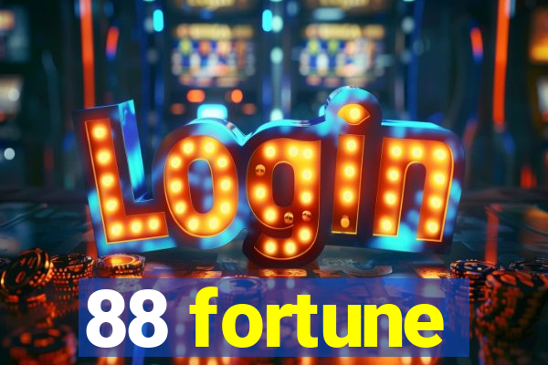 88 fortune