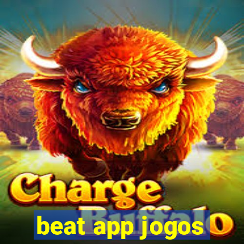 beat app jogos