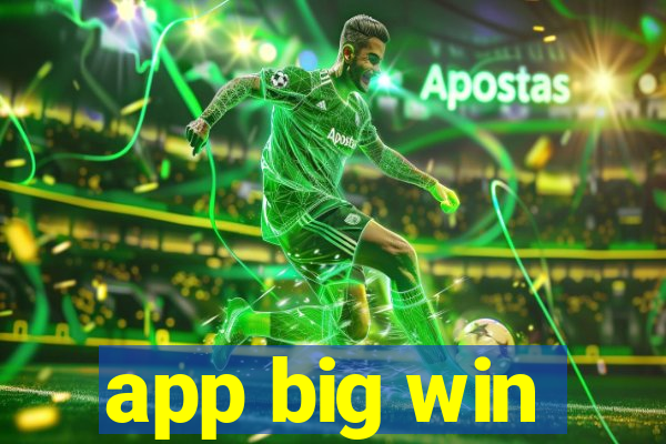 app big win