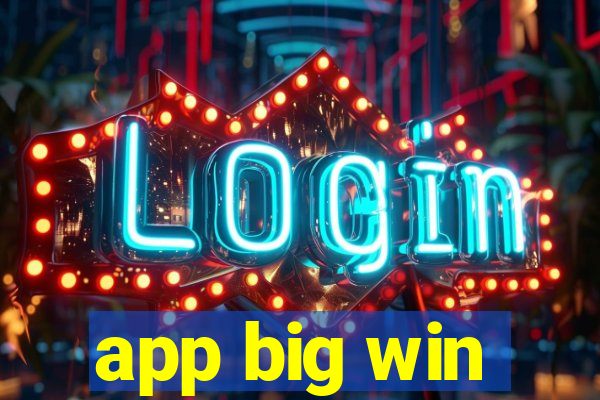 app big win