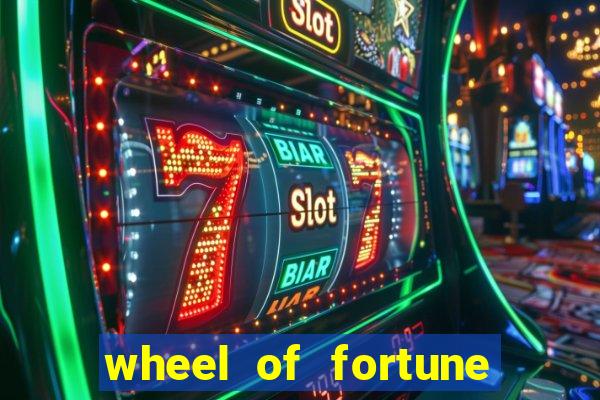 wheel of fortune slot game