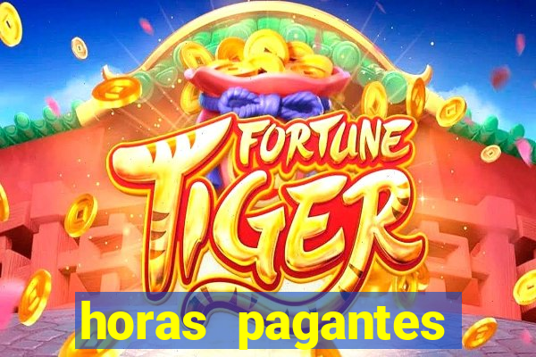 horas pagantes fortune ox