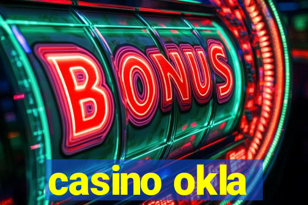 casino okla