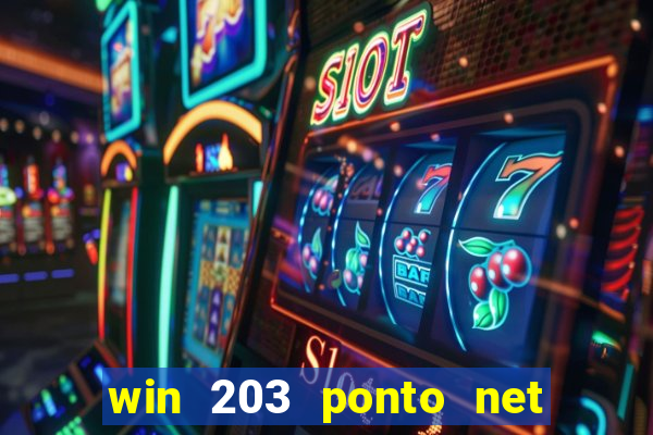 win 203 ponto net jogo download