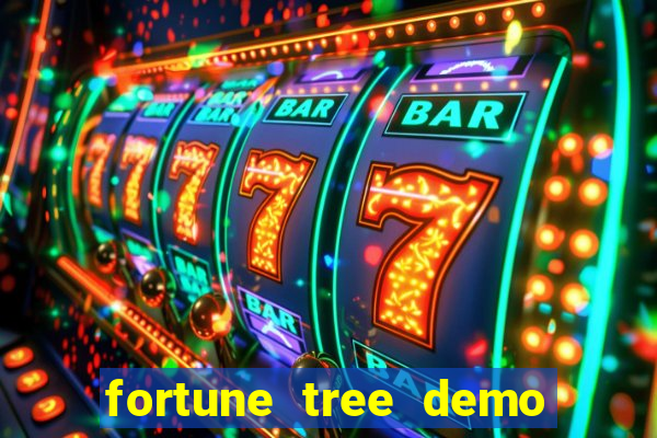 fortune tree demo grátis dinheiro infinito