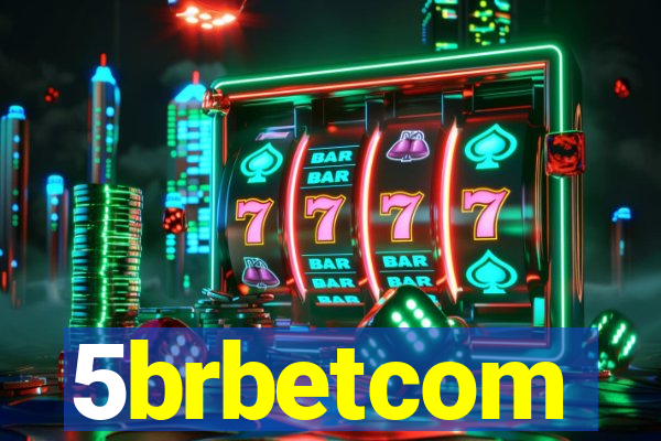 5brbetcom