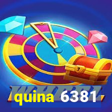 quina 6381