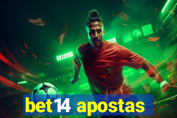 bet14 apostas