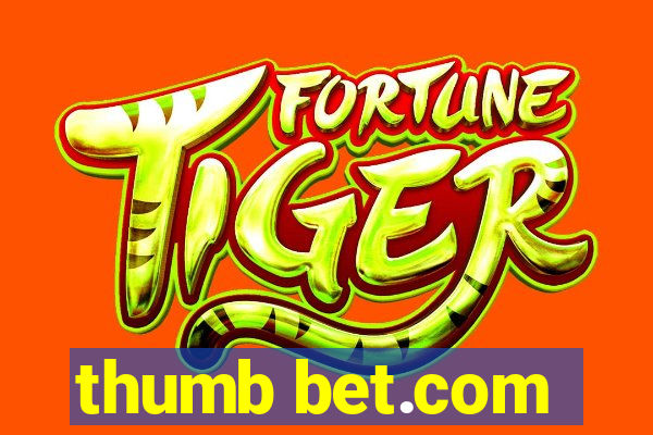 thumb bet.com