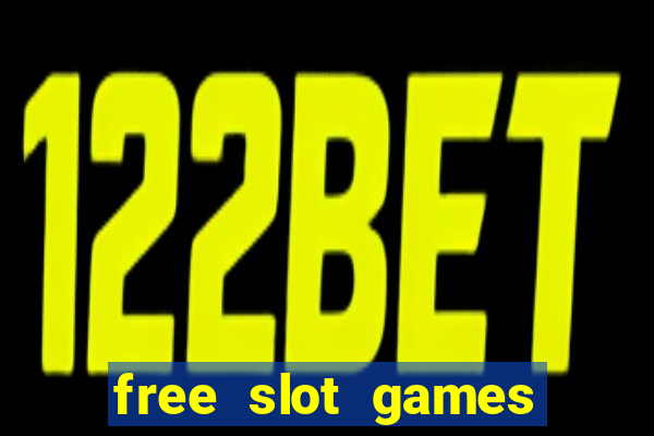 free slot games online no download