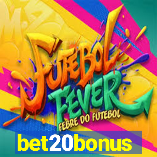 bet20bonus