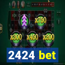 2424 bet